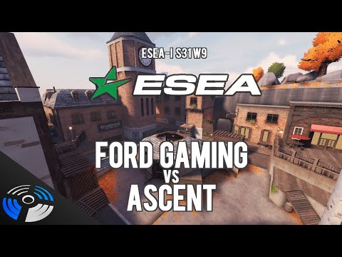 ESEA S31 W9 - Ascent vs. Ford Gaming