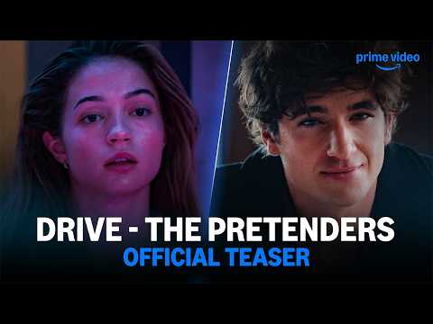 Drive - The Pretenders Official Teaser | Prime Video India — Drive