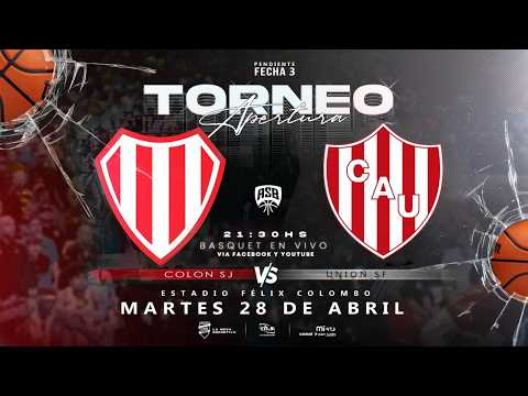BÁSQUET EN VIVO - ⚪🔴COLÓN SJ vs 🔴⚪UNIÓN - Torneo Apertura - Fecha 3