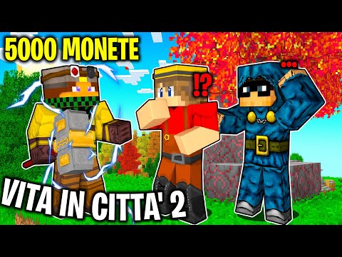 GUADAGNO 5000 MONETE PER LA NUOVA COSTRUZIONE - Vita in Città 2 su Minecraft