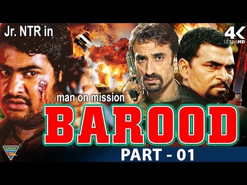 Baroodh Hindi Dubbed Hindi Movie || Part 01 || NTR, Rakshita, Nassar, Brahmanandam || Eagle Hindi