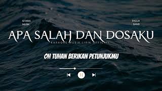 Download lagu APA SALAH & DOSAKU - RADJA (KARAOKE) mp3