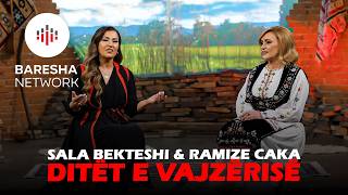 Sala Bekteshi & Ramize Caka - Ditët E Vajzërisë