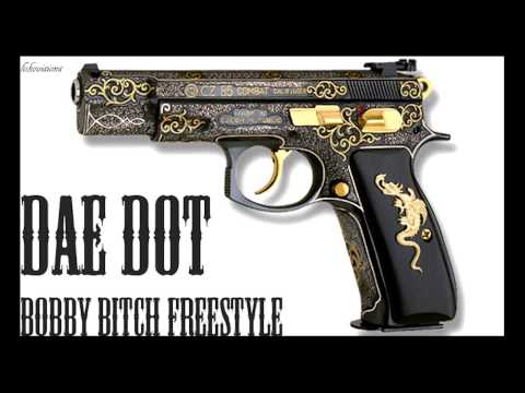 Dae Dot - Bobby Bitch (Freestyle) | Audio Only