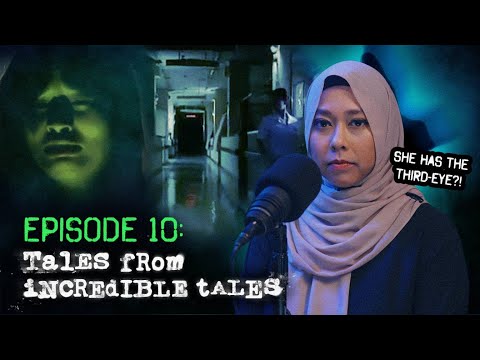 Hospital Horror with True Horror Stories POV Creator Naqiah Ayub | Tales from Incredible Tales EP10
