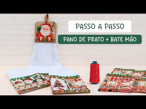 Passo a Passo Fácil: Panos de Prato Natalinos | Coleção Natal Patchwork Eva e Eva Tecidos