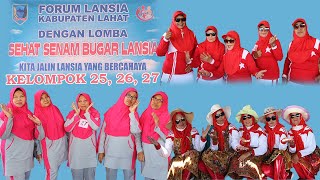 Download lagu KELOMPOK 25, 26, 27 LOMBA SENAM LANSIA SIAPA BILANG LANSIA TAK BERGUNA & KEBILE-BILE mp3