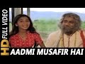 Aadmi Musafir Hai Aata Hai Jata Hai (I) | Lata Mangeshkar, Mohammed Rafi | Apnapan 1977 Songs