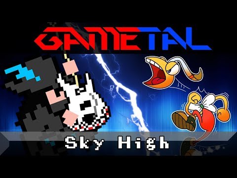 Sky High (Dynamite Headdy) - GaMetal Remix