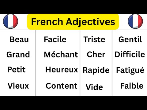 Mastering French Adjectives: 60 Words You’ll Use Every Day