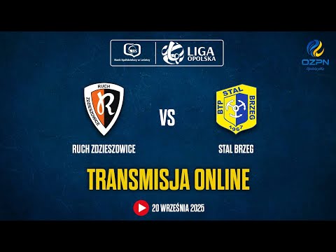 RUCH ZDZIESZOWICE - STAL BRZEG. TRANSMISJA MECZU