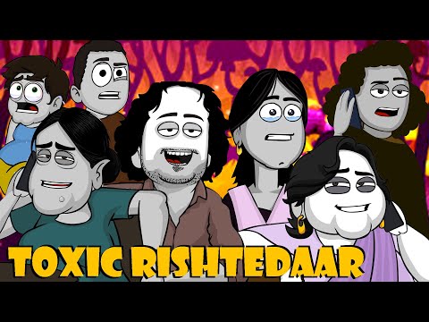 Toxic Rishtedaar