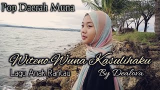 Download lagu Witeno Wuna Kasulihaku(cover) By Dealova pop daerah Muna mp3 Download lagu Witeno Wuna Kasulihaku(cover) By Dealova pop daerah Muna mp3