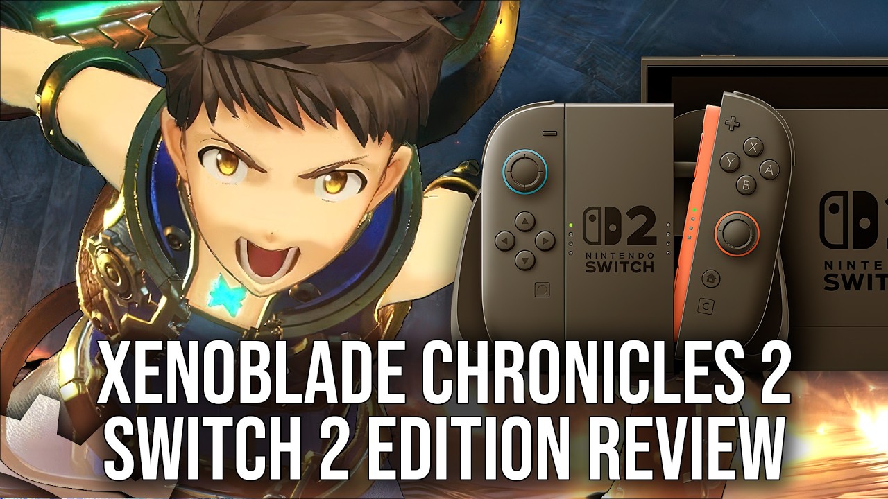 Xenoblade Chronicles 2 Switch 2 Edition: A Substantial Upgrade?