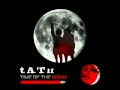 t.A.T.u. - Time Of The Moon (Transcendent & Unmixed)