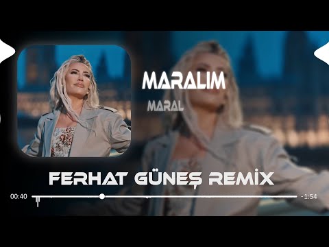 Maralım - Maral ( Ferhat Güneş Remix ) Gözleri Karalım Gel Maralım