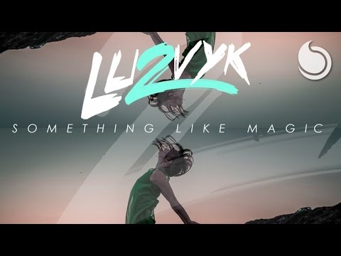 LU2VYK Ft. Madison Gold - Something Like Magic (Official Audio)