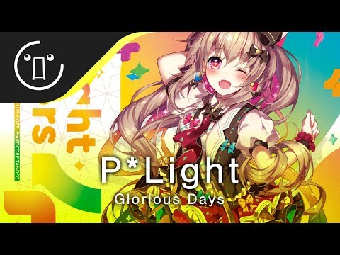 P*Light - Glorious Days