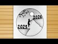 Happy New Year 2026 Drawing Easy Drawing New Year 2026 Drawing Pencil Drawing Easy Step By Step