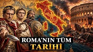 Roma'nın Tüm Tarihi: Yedi Tepeden İmparatorluğu Aşan Şehre