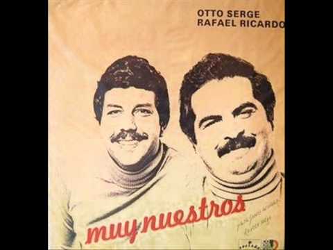 OTTO SERGE Y RAFAEL RICARDO-SEÑORA