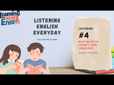 English Listening Practice #4 |  Best Ways to Learn a New Language | Study with Jang