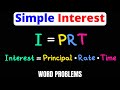 Simple Interest Formula I = PRT | Solve Word Problems | Examples | Eat Pi
