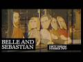 Belle and Sebastian- "Dirty Dream #2 (Live)" (Official Music Video)