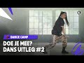 DANS MEE MET DANCE CAMP #2 | Dance Camp | Seizoen 2 | NPO Zapp