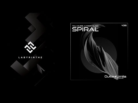 Tali Muss, Aaron Suiss - Spiral (Original Mix) [Outta Limits]