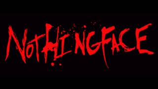 Nothingface - The End (Final Mix)