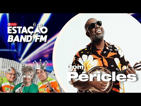 PÉRICLES AO VIVO no Estação BAND FM 🎵 #bandfm #pagode #pericles
