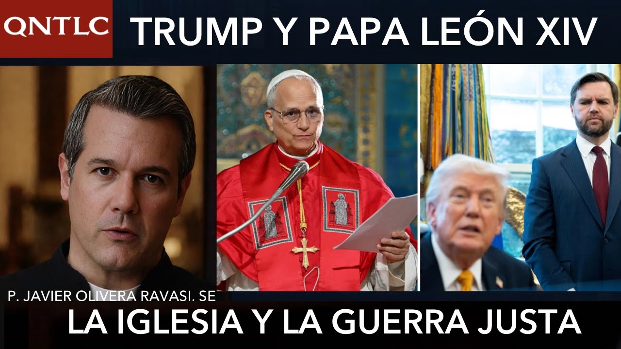 Trump, León XIV y la guerra justa