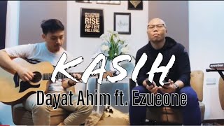 Download lagu Kasih - Acoustic by Dayat Ahim ft Ezueone mp3 Download lagu Kasih - Acoustic by Dayat Ahim ft Ezueone mp3