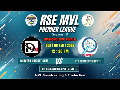 RSE MVL SEASON - 9 || DIAMOND CUP FINALS ( DURVESH CRICKET CLUB  v/s  HYDERABAD BROTHERS KING XI )||
