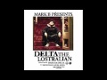 Delta - The End Is Here [ Produced By MARK B ]