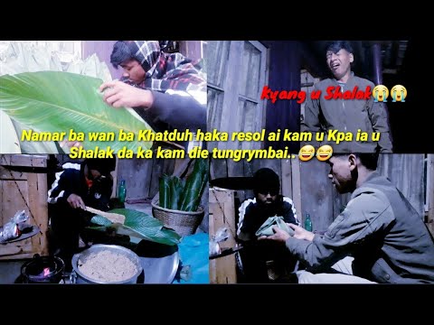 //Iohkam business die Tungrymbai u Shalak na u Kpa..ba wan balai haka resol 😂😂//