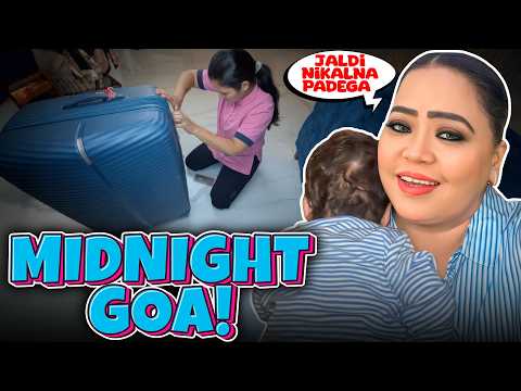 Aadhi Raat Ko Goa Nikalna Pada 🌴 | Bharti Singh | Harssh Limbachiyaa | Golla