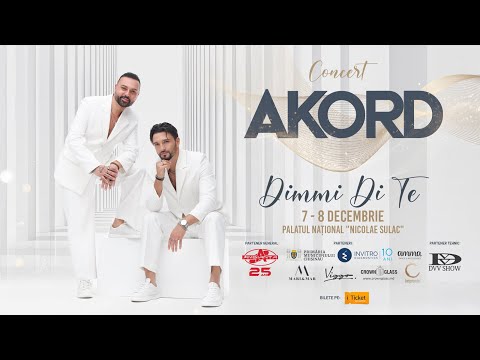 AKORD | DIMMI DI TE - CONCERT LIVE 2024