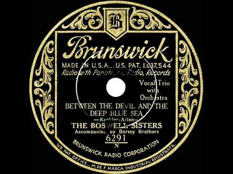 1932 HITS ARCHIVE: Between The Devil And The Deep Blue Sea - Boswell Sisters