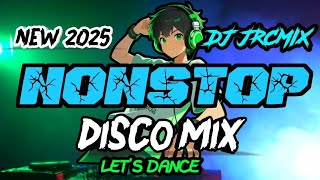 Download lagu BARU🔥2025/2026 | NONSTOP DISCO MIX DJ JRCMIX mp3