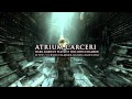 Dark Ambient Playlist - Atrium Carceri 