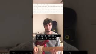 Bootleg Rascal - Sticky Fingers guitar lesson