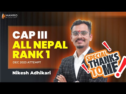 CAP III All Nepal Topper | December 2023 Attempt | Nikesh Adhikari | Hamro Academy CA