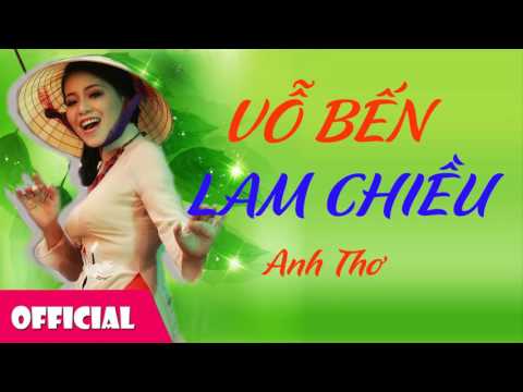 Vỗ bến lam chiều - Anh Thơ