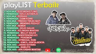 Download lagu Playlist Terbaik Ndx Aka Pendhoza | Ropang | Ego Wong Tuwo | Aku Cah Kerjo | Demi Kowe | Nemen mp3