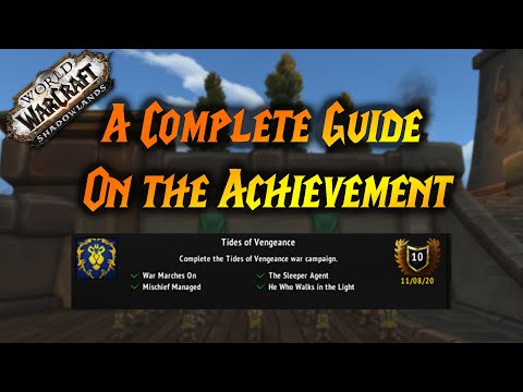 A Guide on the Tides of Vengeance Achievement for the Alliance Side in World of Warcraft