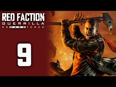 Red Faction Guerrilla Re-mars-tered playthrough pt9 - Call Me Statham