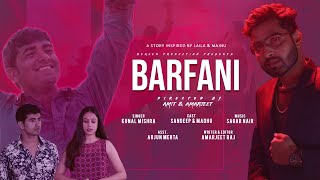 Barfani (cover Song) Full video | Kunal | Inspired by Laila Majnu