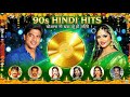 90s Hindi Song Sadabahar Song Song Hindi 90s 90s Hindi Song